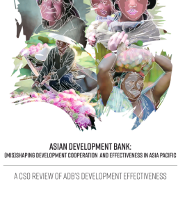 Asian Development bank: (Mis)shaping Development Cooperation and Effectiveness in Asia Pacific