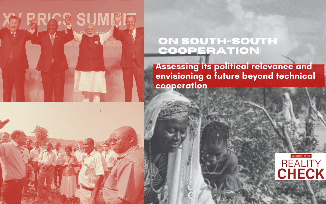 On South-South Cooperation: Assessing its political relevance and envisioning a future beyond technical cooperation